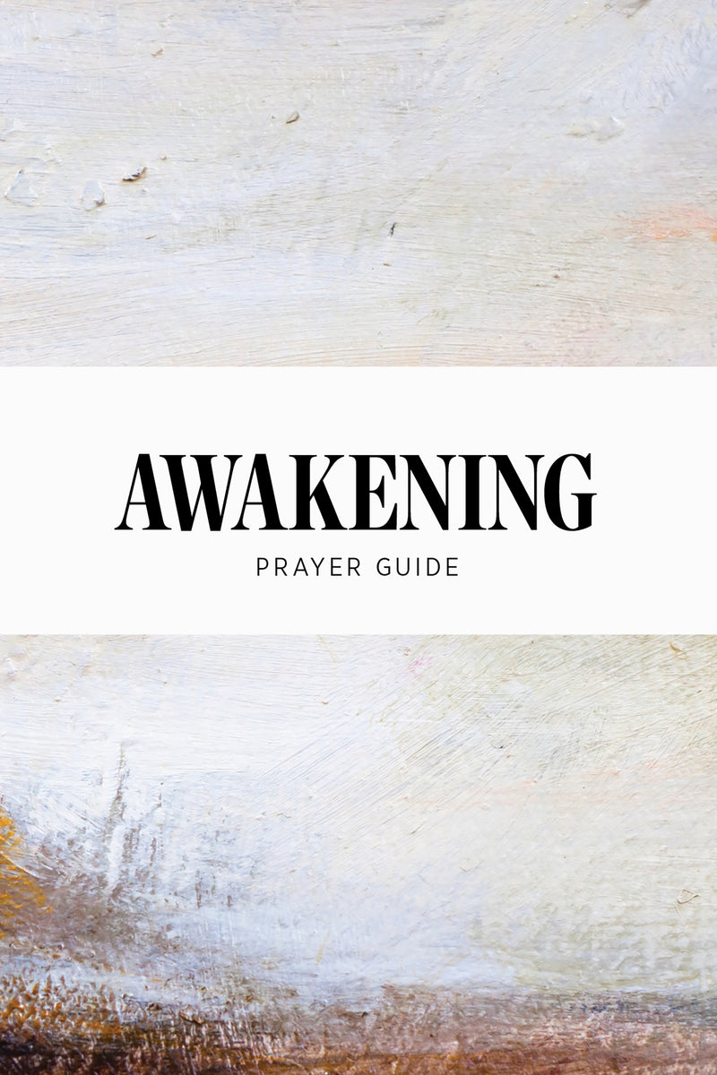 Awakening Prayer Guide