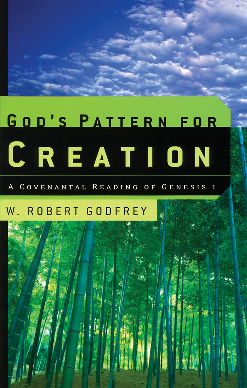 God's Pattern for Creation