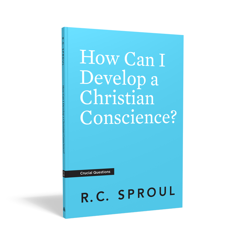 How Can I Develop a Christian Conscience?